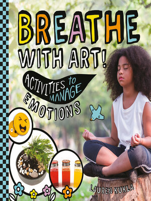 cover image of Breathe with Art! Activities to Manage Emotions